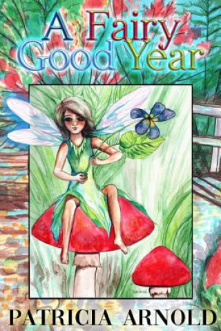 Carte Fairy Good Year Arnold Patricia Arnold