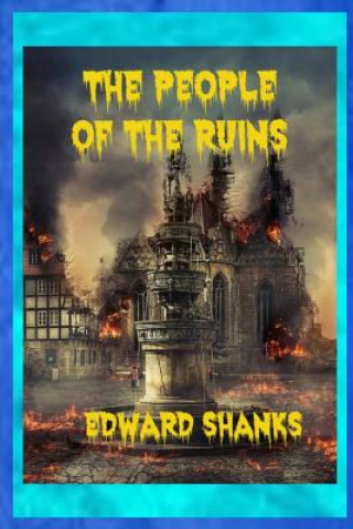 Kniha People of the Ruins Shanks Edward Shanks