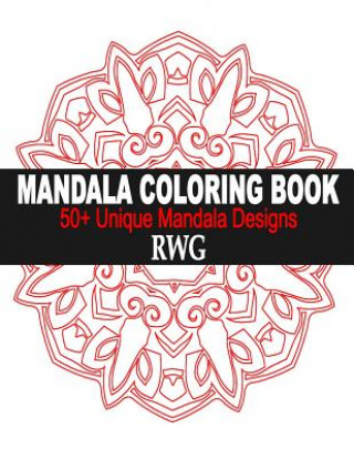 Książka Mandala Coloring Book Rwg