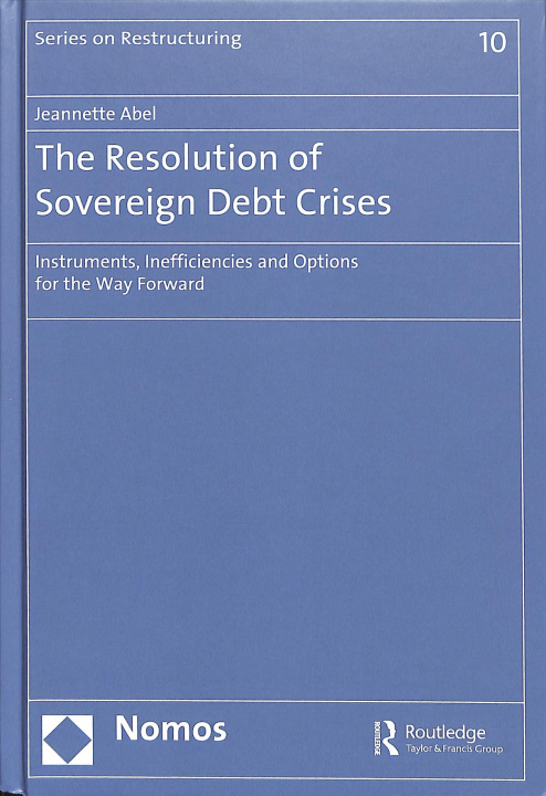 Carte Resolution of Sovereign Debt Crises Jeannette Abel
