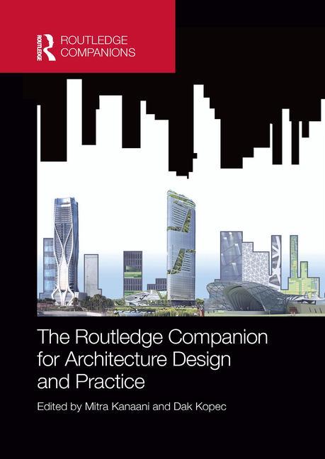 Kniha Routledge Companion for Architecture Design and Practice 