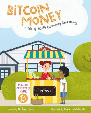 Kniha Bitcoin Money Caras Michael Caras