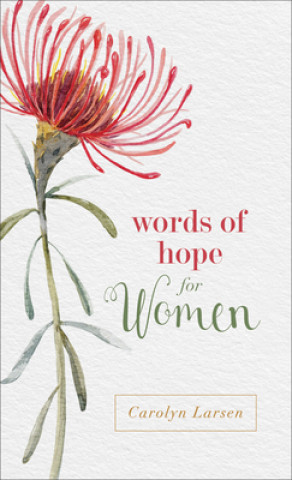 Carte Words of Hope for Women Carolyn Larsen
