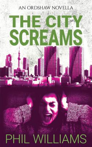 Livre City Screams Williams Phil Williams