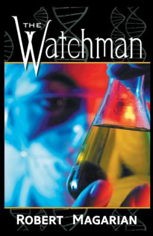 Knjiga Watchman Magarian Robert Magarian