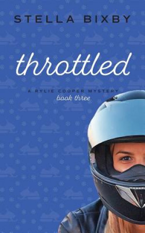 Boek Throttled Bixby Stella Bixby