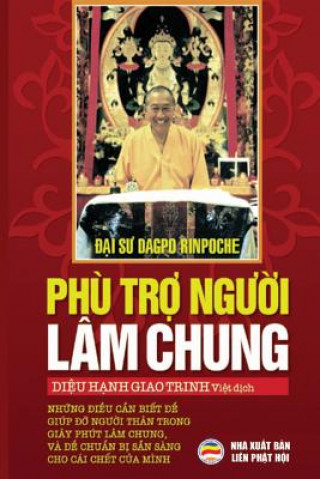 Książka Phu tr&#7907; ng&#432;&#7901;i lam chung Rinpoche Dagpo Rinpoche