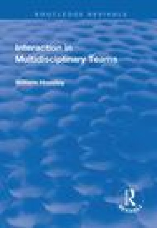 Buch Interaction in Multidisciplinary Teams HOUSLEY