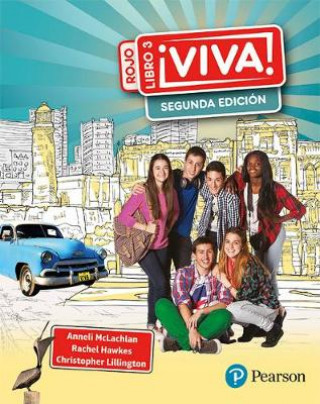 Kniha Viva! 3 Rojo Segunda Edicion Pupil Book Anneli McLachlan
