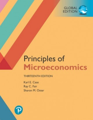 Knjiga Principles of Microeconomics plus Pearson MyLab Economics with Pearson eText, Global Edition Karl E. Case