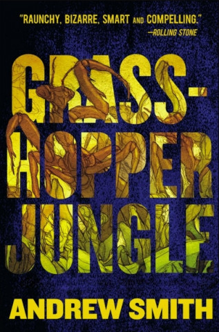 Carte Grasshopper Jungle SMITH  ANDREW