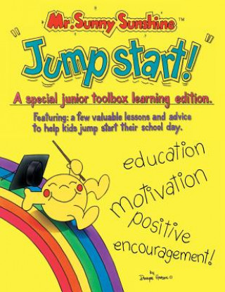 Book Mr. Sunny Sunshine ''Jump Start!'' Henson Dwayne Henson