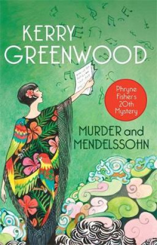 Книга Murder and Mendelssohn Kerry Greenwood
