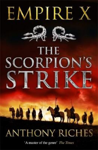 Книга Scorpion's Strike: Empire X Anthony Riches