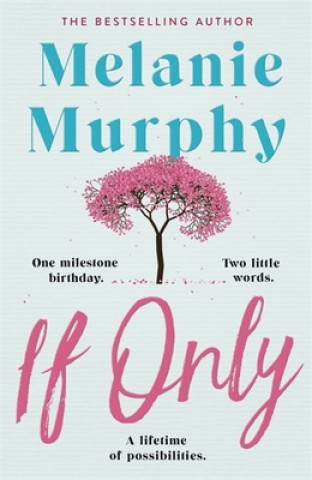 Книга If Only Melanie Murphy