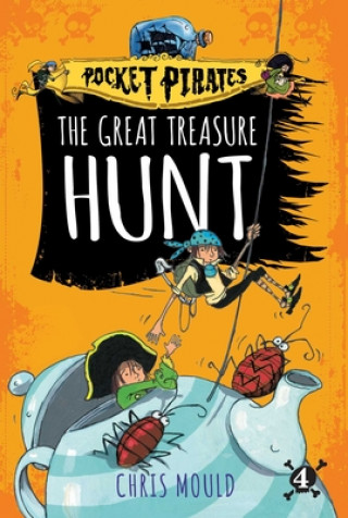 Könyv The Great Treasure Hunt, Volume 4 Chris Mould