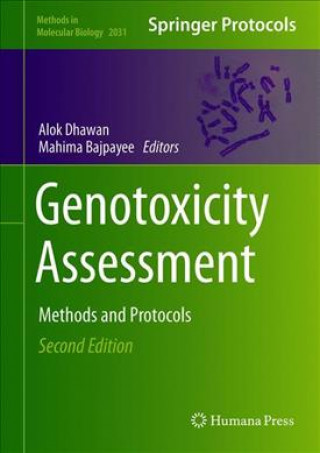 Boek Genotoxicity Assessment Alok Dhawan