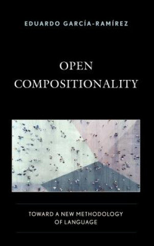 Knjiga Open Compositionality Eduardo Garcia-Ramirez