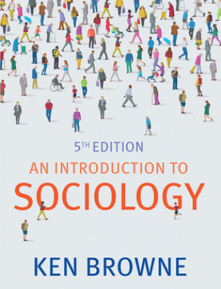 Kniha Introduction to Sociology Ken Browne