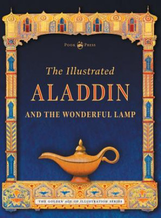 Könyv Illustrated Aladdin and the Wonderful Lamp Lang Andrew Lang