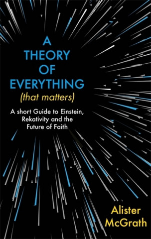 Book Theory of Everything (That Matters) McGrath