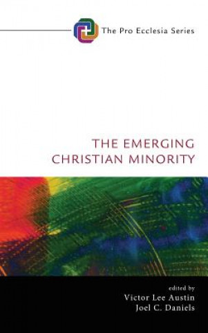 Knjiga Emerging Christian Minority Victor Lee Austin