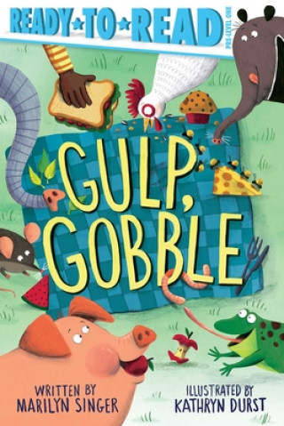 Книга Gulp, Gobble: Ready-To-Read Pre-Level 1 Marilyn Singer