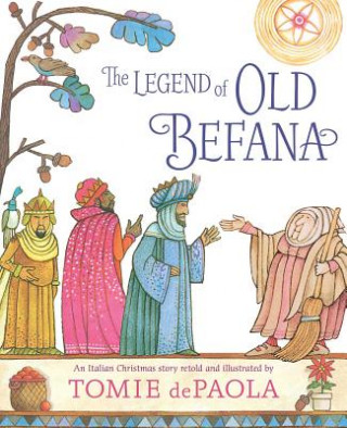 Carte The Legend of Old Befana: An Italian Christmas Story Tomie dePaola