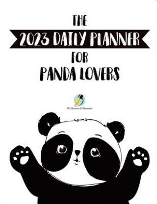 Książka 2023 Daily Planner for Panda Lovers Journals and Notebooks