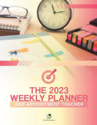 Livro 2023 Weekly Planner and Appointment Tracker Journals and Notebooks