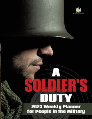 Kniha Soldier's Duty Journals and Notebooks