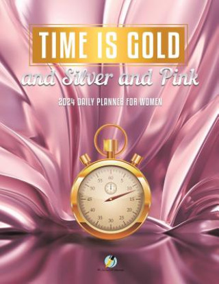 Carte Time Is Gold and Silver and Pink Journals and Notebooks