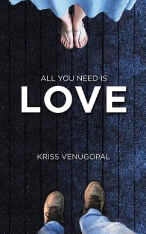 Buch All You Need Is Love Venugopal Kriss Venugopal