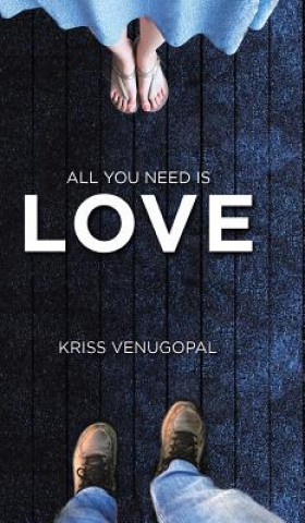 Książka All You Need Is Love Venugopal Kriss Venugopal