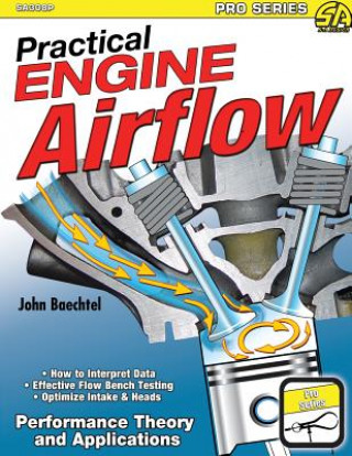 Könyv Practical Engine Airflow Baechtel John Baechtel