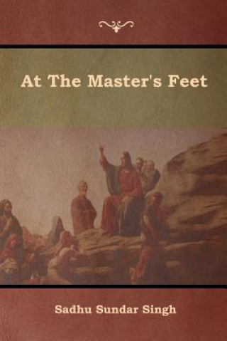 Book At The Master's Feet Singh Sadhu  Sundar Singh