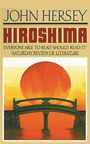 Kniha Hiroshima Hersey John Hersey