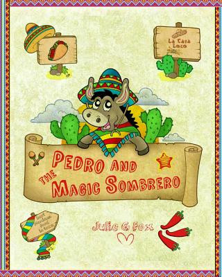 Book Pedro and the Magic Sombrero Prayan Animation Studio