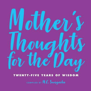 Książka Mother's Thoughts for the Day M. C. Sungaila
