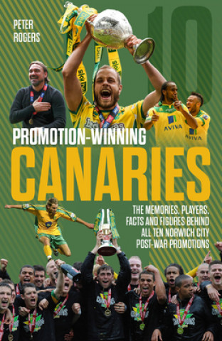 Książka Promotion-Winning Canaries Peter Rogers