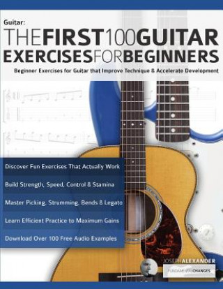 Könyv First 100 Guitar Exercises for Beginners Alexander Joseph Alexander
