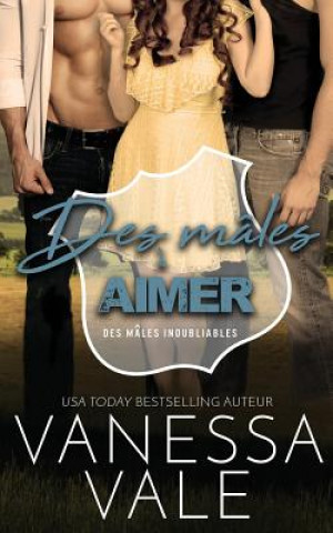 Buch Des males a aimer Vanessa Vale