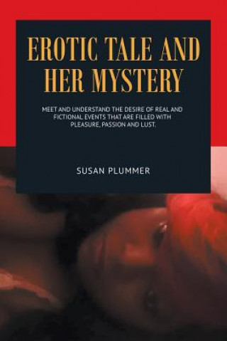 Kniha Erotic Tale and Her Mystery Susan Plummer