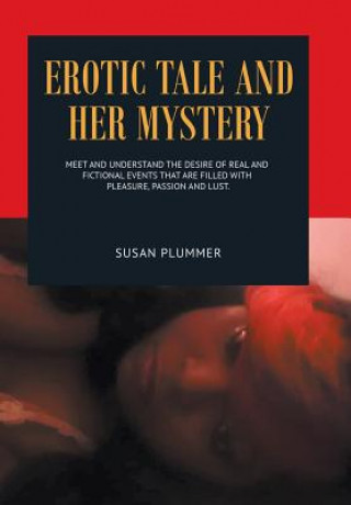 Kniha Erotic Tale and Her Mystery Susan Plummer
