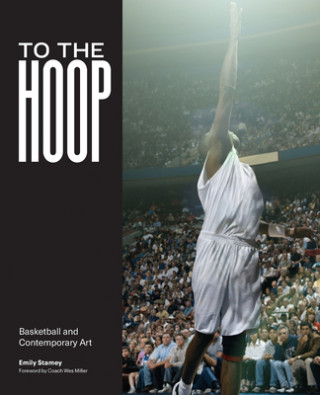 Libro To the Hoop Emily Stamey