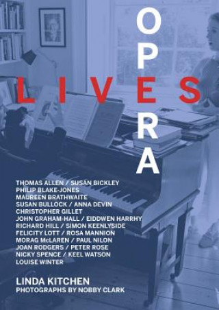 Livre Opera Lives Linda Kitchen