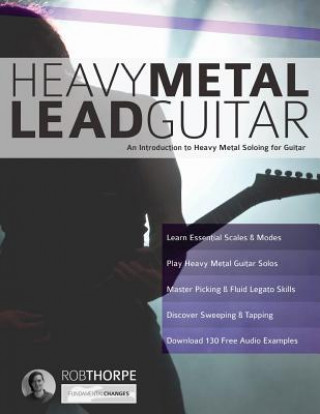 Книга Heavy Metal Lead Guitar Rob Thorpe