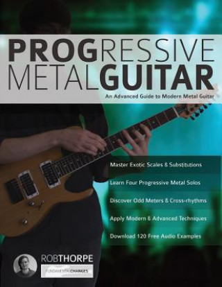 Könyv Progressive Metal Guitar Rob Thorpe