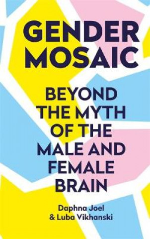 Kniha Gender Mosaic Prof. Daphna Joel