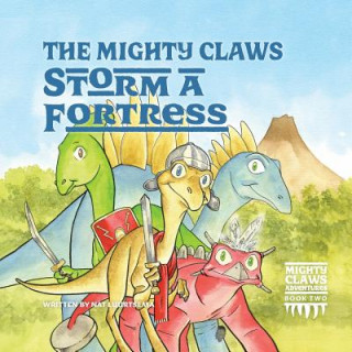Könyv Mighty Claws Storm A Fortress Luurtsema Nat Luurtsema